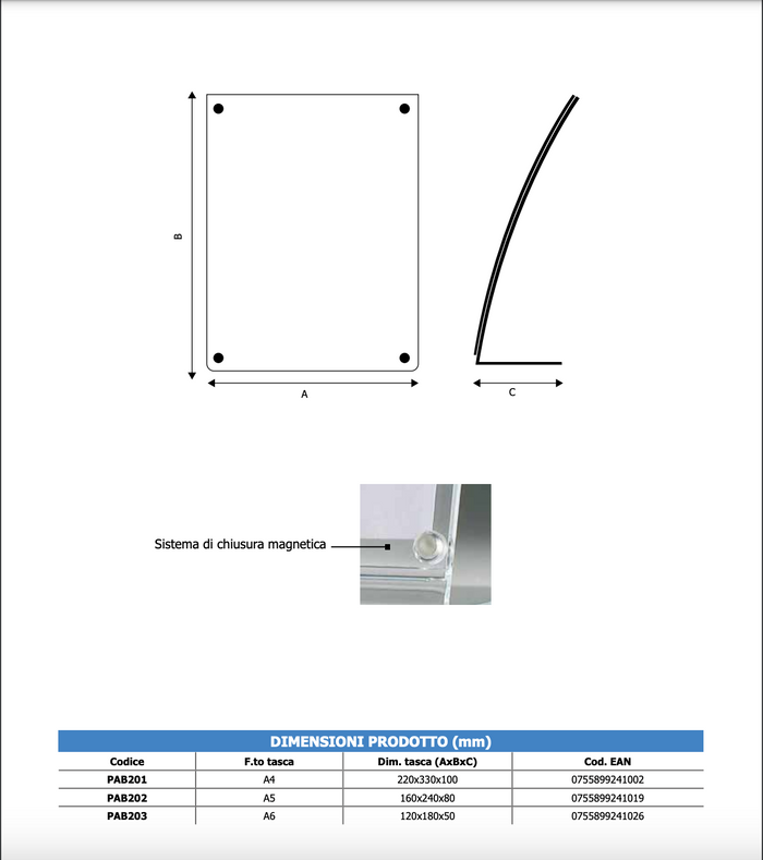 Porta avvisi da banco magnetico in Plexi profilo curvo Monofacciale Verticale A4