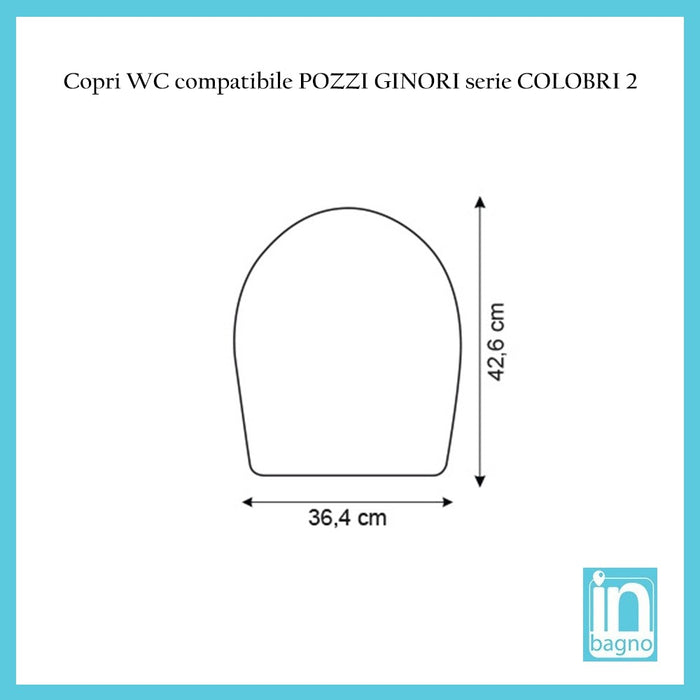 Sedile compatibile wc POZZI GINORI serie COLIBRI 2 in termoindurente bianco