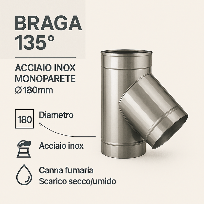 Raccordo braga 135° mono parete metallica spessore 0,5 mm canna fumaria *** misura Ø 180 mm, confezione 1