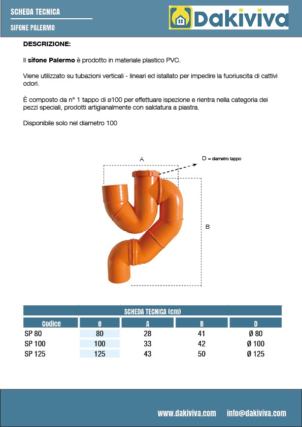 Sifone palermo in pvc : Diametro - 80