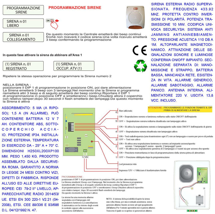 Sirena Radio Frequenza 433,92 MHz Bidirezionale Lampeggiante Led Esterna Anticollisione Anti Jamming Codici Antifurto SecurLisa Tromba 120 dB Segnala Stato Manomissione Durata Allarme 3,5 Minuti IP34