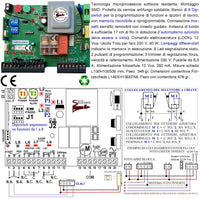 CENTRALINA DI COMANDO CANCELLO SCORREVOLE 220 V 700 W GESTIONE FINE CORSA LUCE DI CORTESIA 180° CONTROLLO MOVIMENTI CON LAMPEGGI DIFFERENZIATI CARTELLO MONITORE