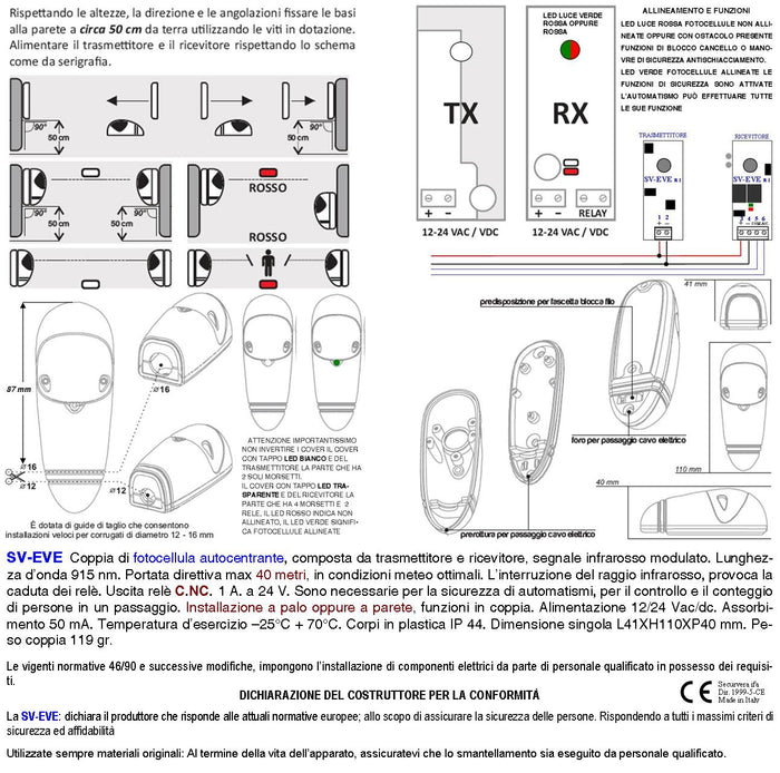 Fotocellule Universali TX e RX Sicurezza e Controllo Cancello Elettrico Automatico Portata 20 Metri Montaggio a Parete Oppure in Palina Alimentazione 12/24 Vac