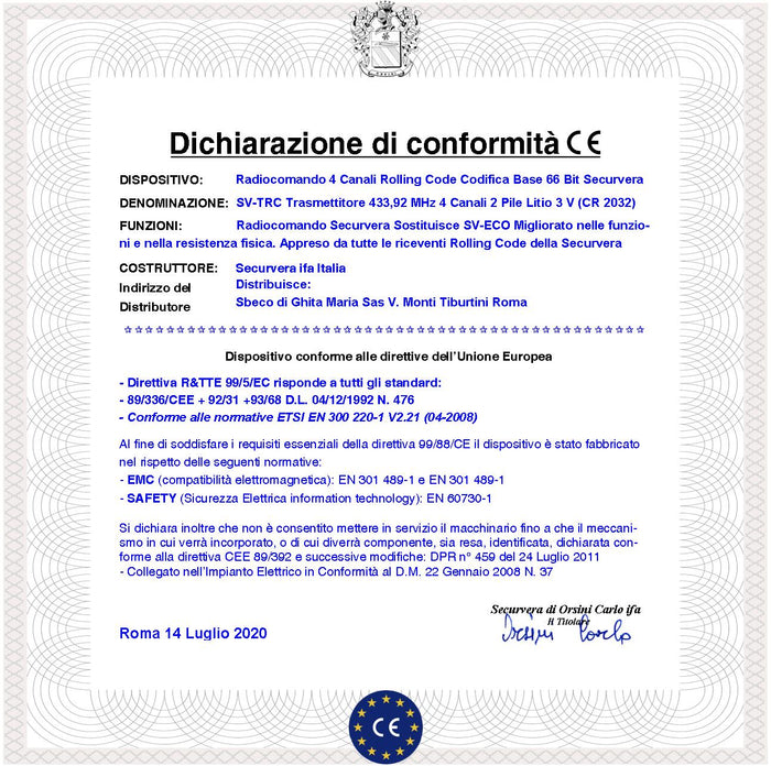 Comandoradio 4 Telecomandi 4 canali Frequenza di Trasmissione 433,92 MHz Potenza Trasmessa 1 mW Codifica di Sicurezza Univoca Securvera Led Segnalazione