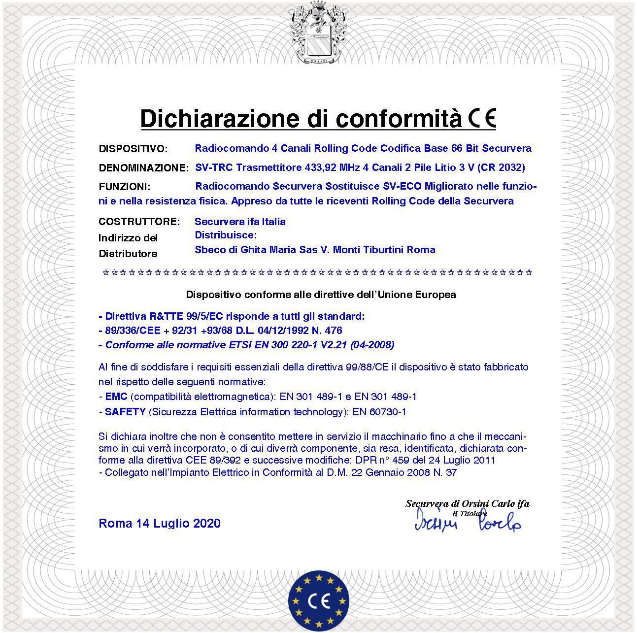Telecomandi Securvera 2 Pezzi Frequenza di Trasmissione 433,92 MHz 4 Canali Potenza Trasmessa 1 mW Codifica di Sicurezza Univoca Led Segnalazione Trasmissione
