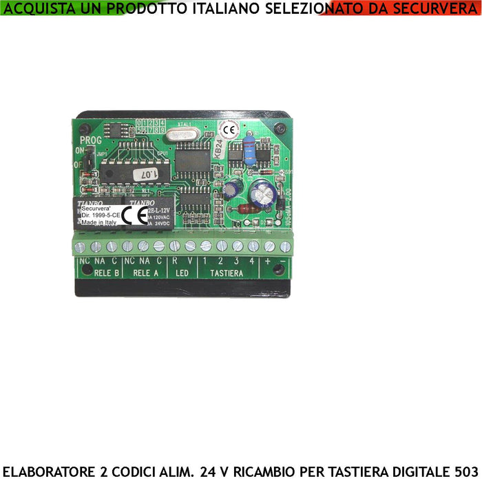 Elaboratore Scheda Elettronica Ricambio per Tastiera SL-TKB Montaggio Interno 2 Led Multifunzioni Rosso Verde Alimentazione 24 V 2 Codici DTMF 6 Cifre Relè Liberi a Tempo da 0 a 99. o Bistabili ON-OFF