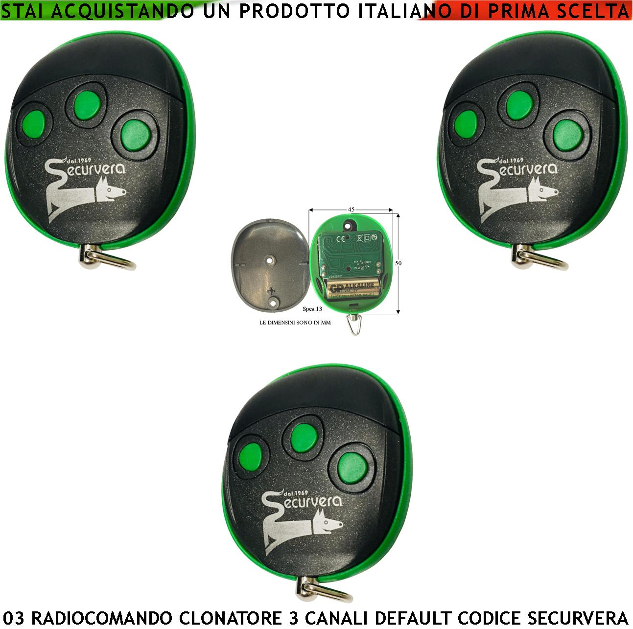 Duplica Telecomandi 3 canali 3 Radiocomandi Frequenza di Trasmissione 433,92 MHz Codifica di Sicurezza in default Securvera 66 Bit Led Segnalazione Funzione