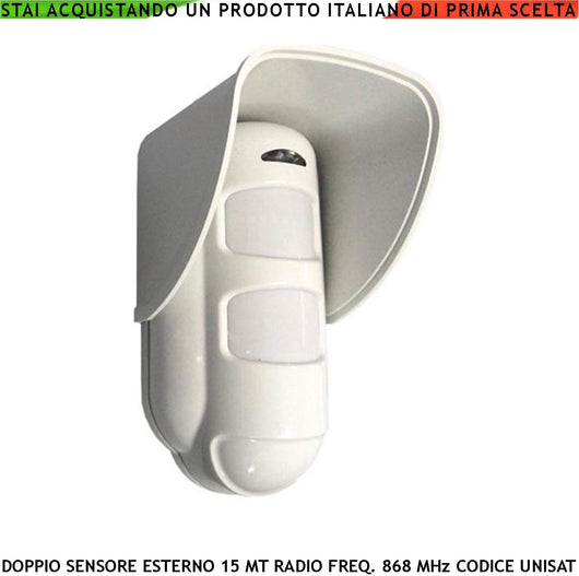 Sensore di Movimento Doppia Tecnologia da Esterno Copertura 15 Metri Grandangolo o 25 Metri Tenda Via Radio Freq. 868 MHz look down Bidirezionale Codice UNISAT
