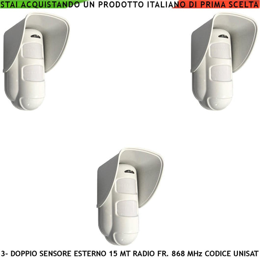 Doppia Tecnologia da Esterno Rileva Intrusi in Movimento 3 Pezzi Copertura 15 Metri Grandangolo o 25 Metri Tenda Via Radio Fr. 868 MHz Bidirezionale Codice UNISAT