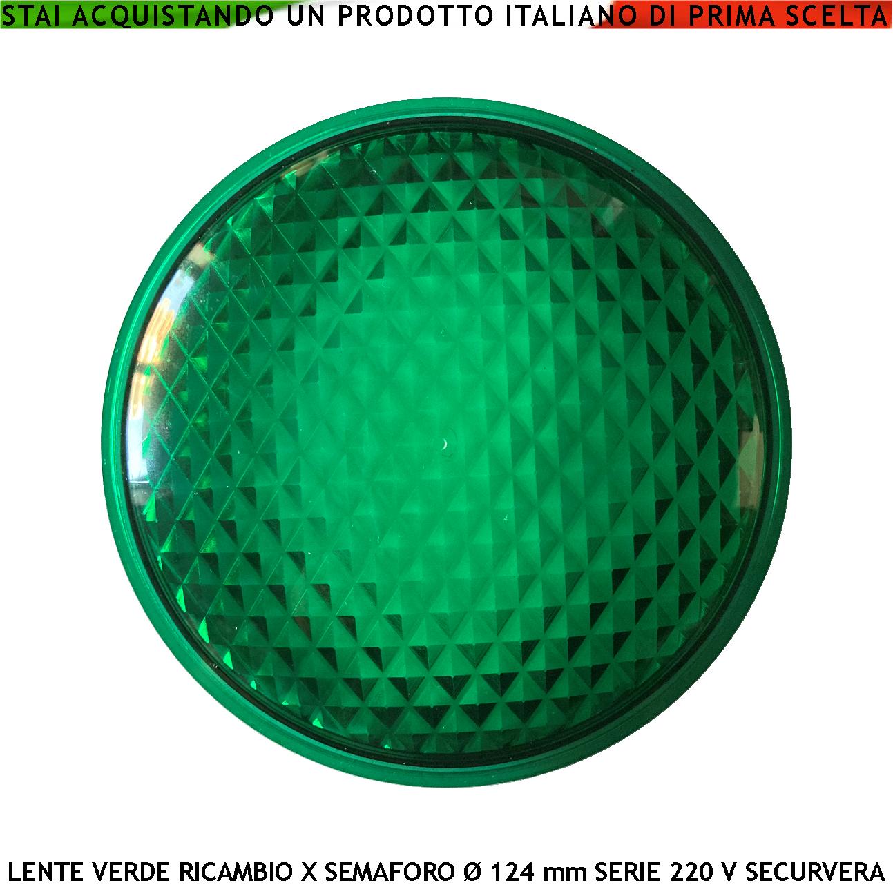 Vetro Verde Ricambio Semaforo Securvera Diametro luce 124 mm Diametro Esterno 135 mm Guarnizione Parapioggia Emissione Amplifica la Luce Modalità Puntiforme