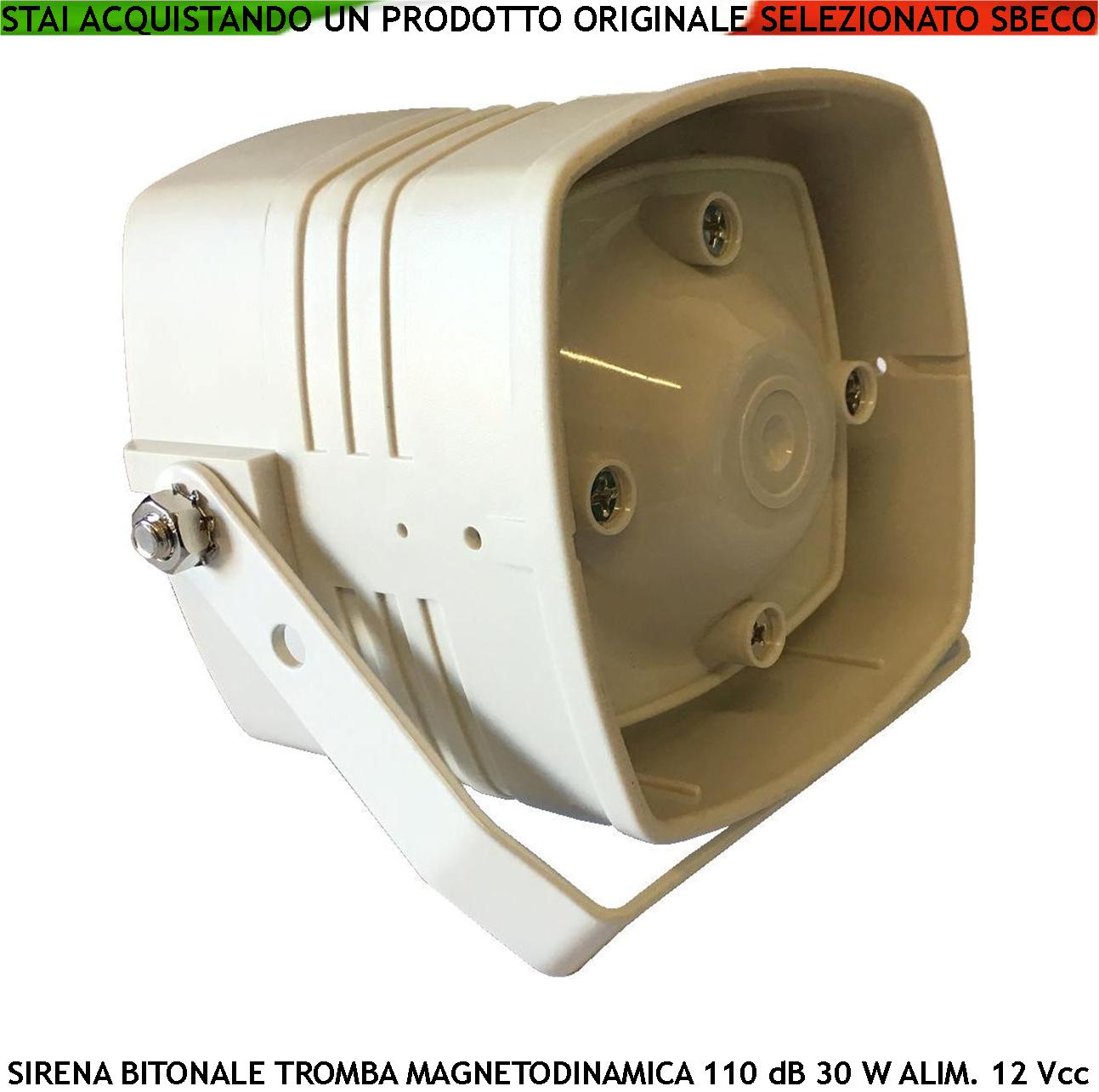 Tromba Magnetodinamica Sirena Allarme Bitono Acustica 110 dB Amplificatore 30 W Tono A/B 1500 +/- 4000 Hz Alimentazione 12 Vcc 2 Fili Polarizzati Staffa Fissaggio Assorbimento 1 A Contenitore ABS IP65