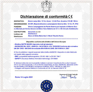 Sirena Allarme Con Lampeggiatore a Led da Esterno Melodia Bitono Frequenza 1724/2475 Hz 110 dB Assorbimento 1,5 Ah Batteria 12 V 2 Ah Selezionata Comando a Caduta +/- Tamper Led Segnale Stato Impianto