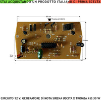 Scheda Ricambio Sirena Generatore Melodia Sonora Bitonale Frequenza A/B 1500 ÷ 4000 Hz Uscita per Tromba Magnetodinamica da 4 Ω 10/30 W Alimentazione 12 Vcc Assorbimento Max 1 A Senza Contenitore