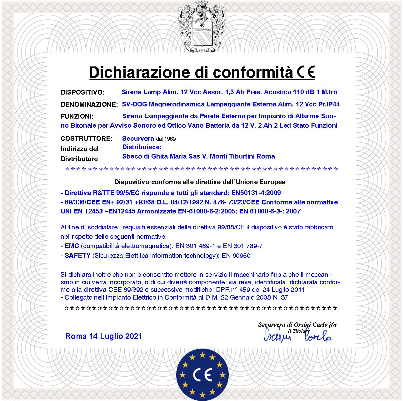 Sirena Elettronica Doge Allarme Melodia 4 Selezioni Frequenza 900 ÷ 1625 Hz Tromba Magnetodin. Alimentazione 12 Vcc Assorbimento 1,3 A IMQ EN50131-4:2009 Grado 3 Contenitore ABS Sottocoperchio Acciaio