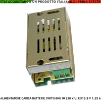 Alimentatore Switching Ingresso 230 V 50 Hz Uscita Tensione Regolabile +/- 15% da 12 a 13,8 V ripple 50mVp-p Tarata Securvera 13,8 Vcc 1,25 A Carica Batterie Centrali Telefoniche Elettromedicali