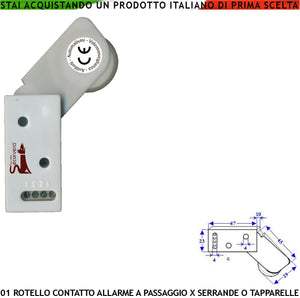 Antifurto Contatto per Serranda Rotello Protegge Tapparella dal Sollevamento la Rotella Antiusura Spinta da Molla con Gammes Muove lo Switch che Genera Impulsi Veloci 50 mS Necessita di Conta Impulsi