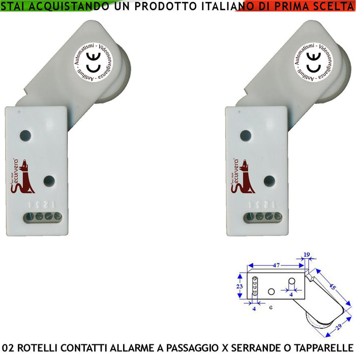 Allarme per Tapparelle 2 Rotello Proteggono la Serranda dal Sollevamento la Rotella Antiusura Spinta da Molla con la Gammes Muove lo Switch che Genera Impulsi Veloci 50 mS Necessita di Conta Impulsi