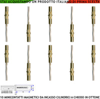 Mini Sensore Magnetico Ottone da Incasso Antifurto Finestre Infissi 10 Pezzi Contatto Reed NC Sottovuoto Sensibilità Magnetica 10 mm Tensione Max 30 V Carico Resistivo 1 A IP65 4 Fili 2 NC e 2 Tamper