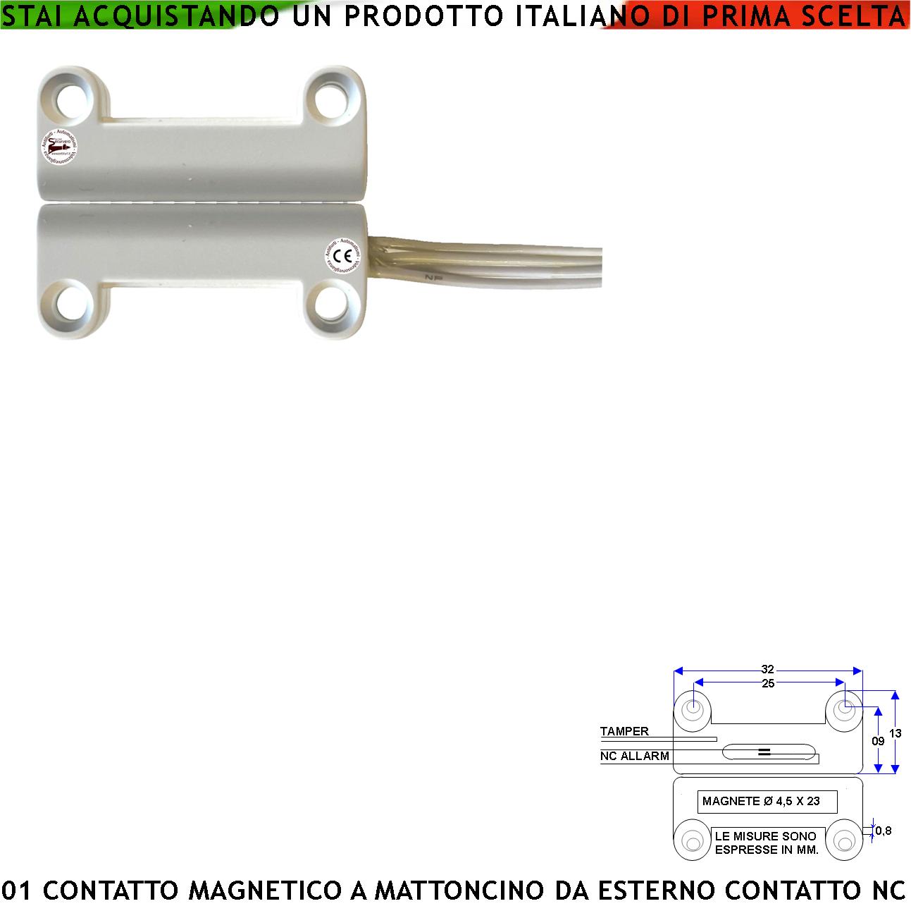 Contatto Magnetico a Mattoncino da Esterno 1 Pezzo per Allarme Porte Infissi Contatto Reed NC Sottovuoto Sensibilità Magnetica 13 mm Tensione Max 30 V Carico Resistivo 1 A IP65 4 Fili 2 NC e 2 Tamper