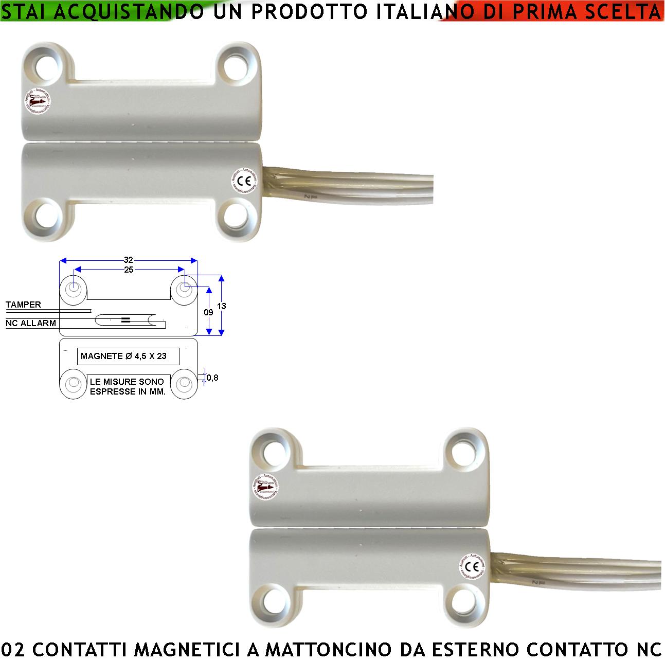 Contatto Magnetico da Esterno 2 Pezzi per Antifurto Finestre Infissi Contatto Reed NC Ampolla Sottovuoto Sensibilità Magnetica 13 mm Tensione Max 100 V Carico Resistivo 1 A IP65 4 Fili 2 NC 2 Tamper