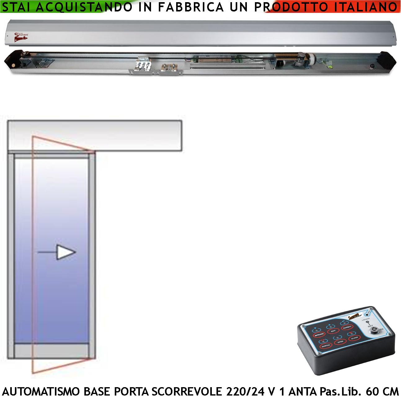 Traversa Automatica Per Porta Scorrevole Esistente da 700 mm Passaggio Libero 600 mm 230/24 V Trasmissione Tramite Cinghia Ruote Cuscinetti Autolubrificanti Elettronica Controllo Automatico Encoder