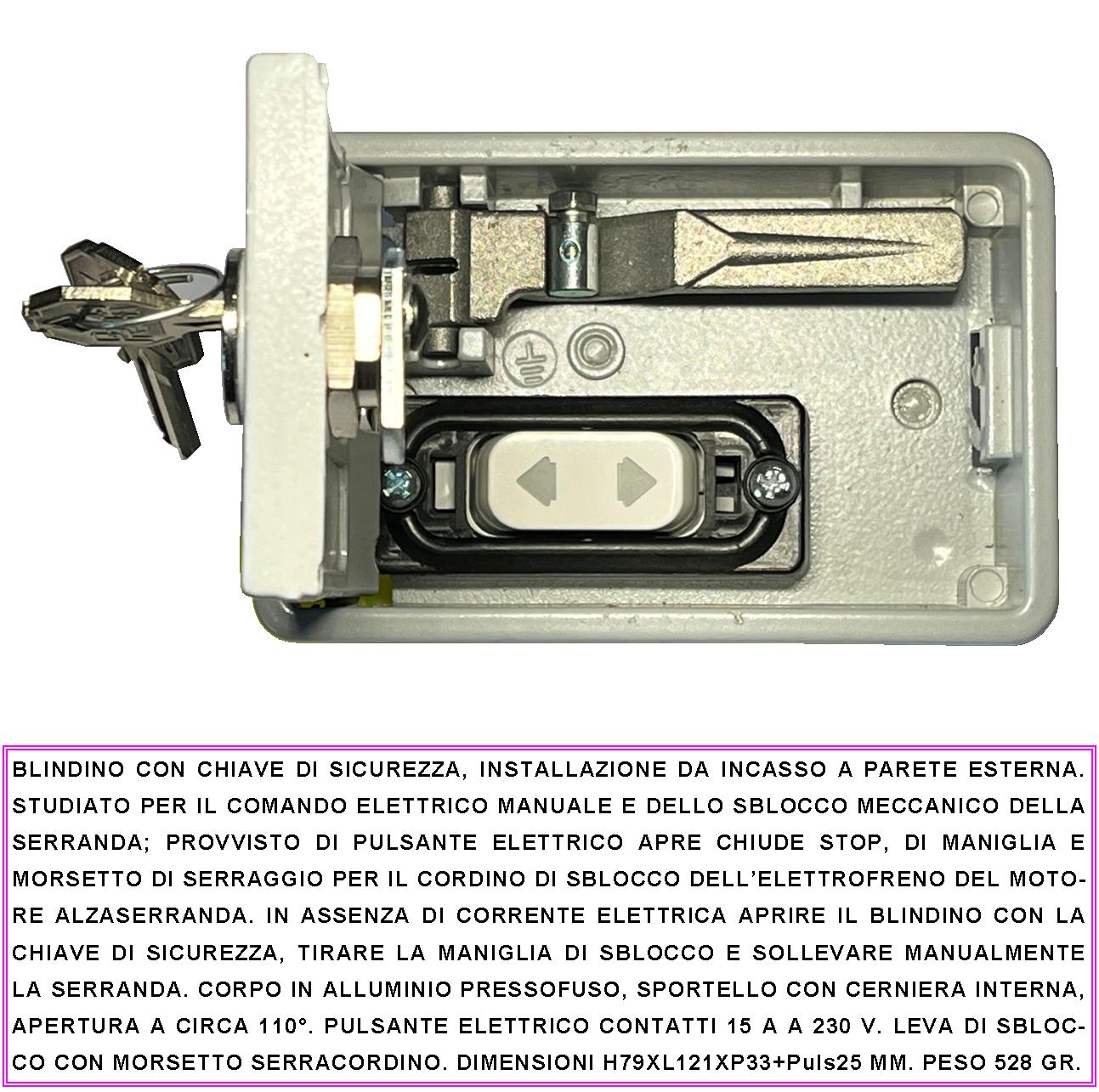 Blindino in Alluminio da Incasso Con 2 Chiavi Pulsante Elettrico Apre Chiude 15A 230 V Leva di Emergenza Assenza Rete Sblocco Elettrofreno Montaggio Esterno a Parete Per Automatismi Comando Elettrico