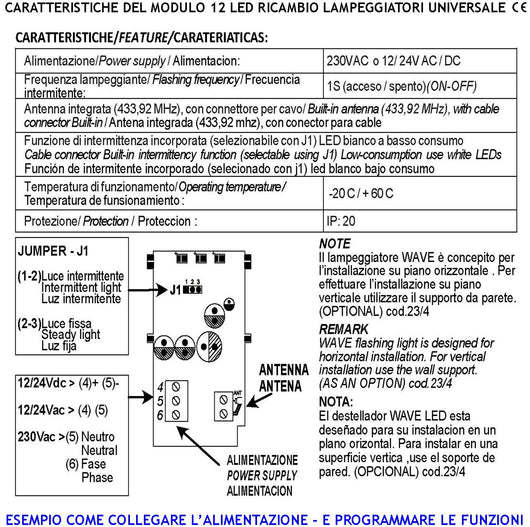 Lampeggiatore Cancello Automatico Con 12 Led 4 File da 3 Led a Croce Selezione Luce Fissa Oppure Lampeggiante 60 Cicli al Minuto Alimentazione 12 Vcc 24/230 Vac Utilizzo Monitore di allarme Generico