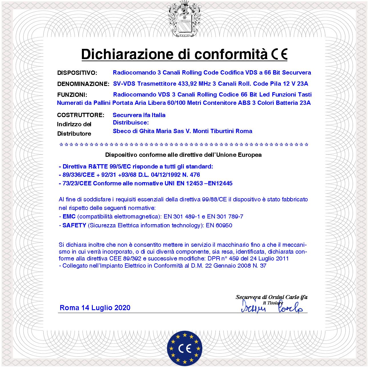 Radiocomando Cancello 3 Canali Frequenza 433,92 MHz Potenza 1 mW Portata Libera 60/100 MT Codice Sicurezza VDS Rolling Code 66 Bit Batteria 12 V 23A Contenitore ABS Tre Colori Tasti Numerati