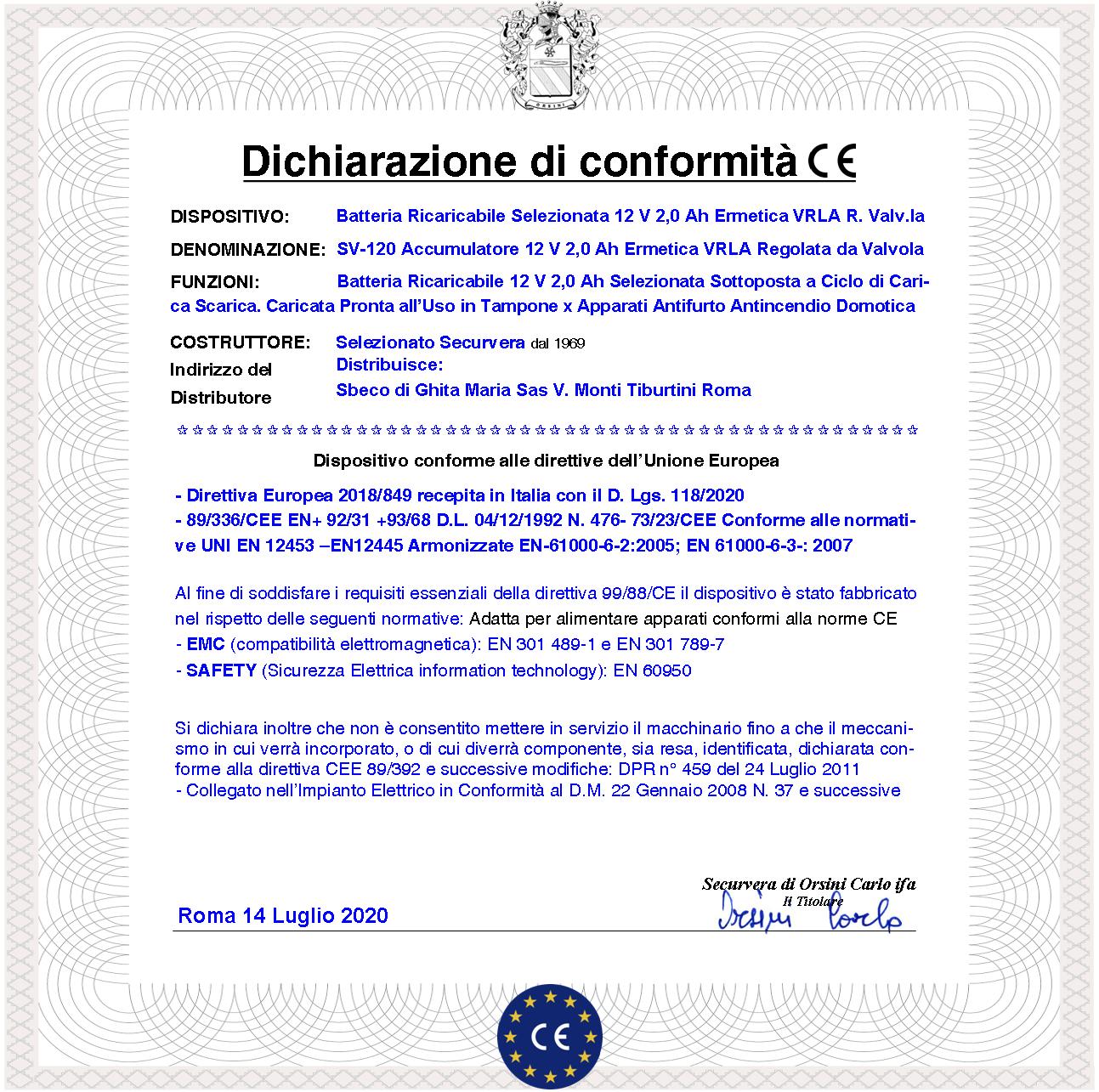 Batteria Ricaricabile 12 V 2,0 Ah Pb Ermetica VRLA Regolata da Valvola Collegamento Tramite 2 Faston 5 mm Polarizzati Caricata 3 Cicli C/S Selezionata da Securvera Non Necessita di Manutenzione