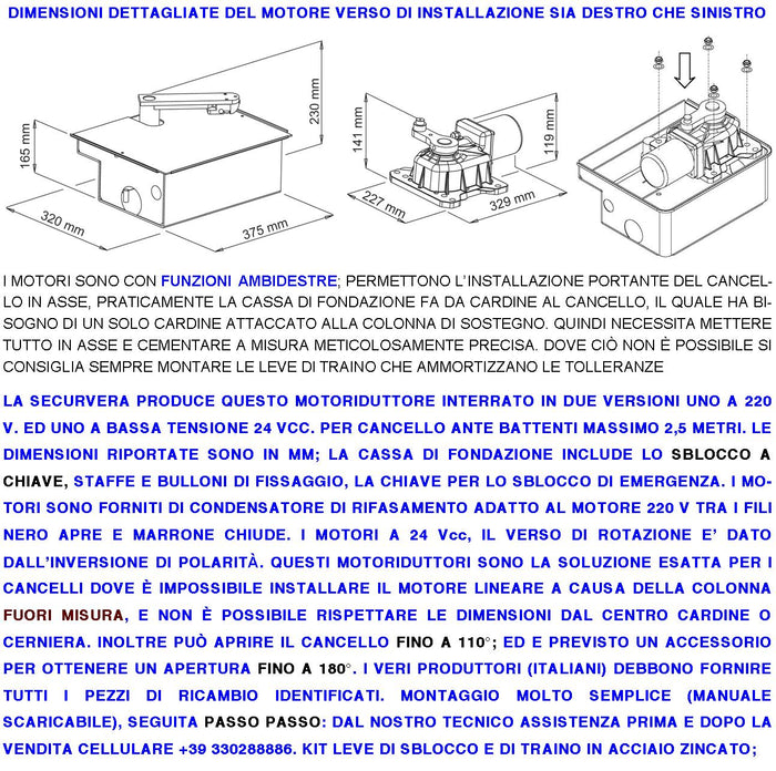 Motore Ricambio 24 Vdc Tipo Under Pressofuso in Alluminio Ingranaggi in Metallo Per Cassa Interrata Con Sblocco a Chiave Del Concello Automatico ad Anta Battente 2,5 Metri Lavoro Intensivo 250 Nm IP67