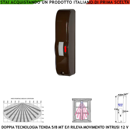 Rilevatore di Movimento Intrusi Doppia Tecnologia Tenda Marrone Portata 5 MT Esterno Protetto Vano Finestra Interno Balcone Rileva Intrusi Invia Allarme Aliment. 12 V Assorb. 10 mA Cover ABS IP44