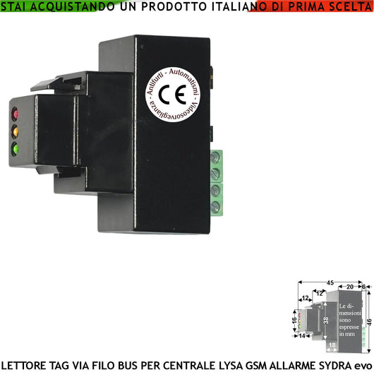 Lettore TAG Chiavi di Prossimità Univoche Per Centrale Allarme Lysa evo GSM Tre Led Segnalano Stato e Funzioni Antifurto Collegamento BUS Contenitore LAN 503 Universale Codice Indirizzo Prot. IP34